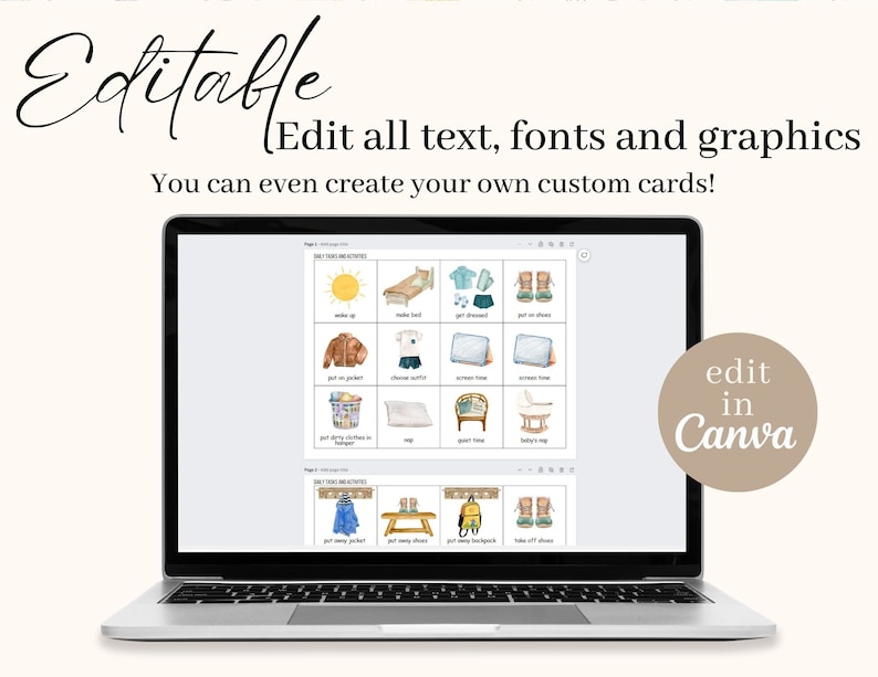 May include: A laptop computer screen displaying a digital image of a set of printable cards for children. The cards feature illustrations of daily tasks and activities, such as getting dressed, putting on shoes, and taking a nap. The text on the screen reads "Daily Tasks and Activities". The laptop is on a white surface. The text "edit in Canva" is on a brown circle in the lower right corner of the image.
