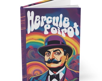 Hercule Poirot - Hardcover Journal - Mystery Fan Notebook - Hercule Poirot Gift - Hercule Poirot Groovy Style