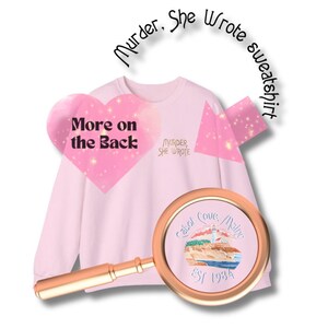 Cabot Cove Sweatshirt | Murder She Wrote Inspired, Retro TV Series