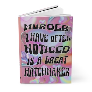 Matchmaker Notebook - Agatha Christie Hardcover Notebook - Agatha Christie Quote - Valentine&#39;s Day Gift - Notebook for Mystery Lovers