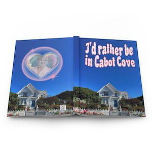 I'd Rather Be in Cabot Cove | Jessica Fletcher Notebook | Murder, She Wrote Notebook