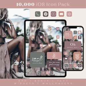 May include: A digital illustration of a phone and tablet screen with a variety of app icons in a minimalist style. The icons are in shades of brown, pink, and green. The text "small steps everyday" and "Give this world good energy" are visible on the screens. The text "10,000 iOS Icon Pack" is at the top of the image. The text "APP | BONUS | TEXT WIDGETS | WALLPAPERS" is at the bottom of the image.