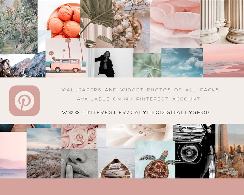 May include: A collage of images featuring various themes, including nature, travel, and cityscapes. The text "WALLPAPERS AND WIDGET PHOTOS OF ALL PACKS AVAILABLE ON MY PINTEREST ACCOUNT WWW.PINTEREST.FR/CALYPSODIGITALLYSHOP" is displayed in the center of the image.