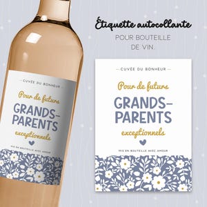 Étiquette bouteille de vin fleurie pour futurs grands-parents. Cadeau original pour annoncer un heureux événement