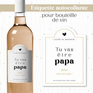 Étiquette vin annonce grossesse – Tu vas être papa