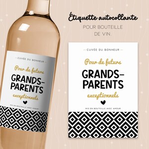 Étiquette bouteille de vin futurs grands-parents. Cadeau original pour annoncer un heureux événement à des grands-parents exceptionnels