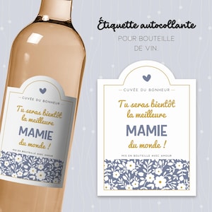 Label jij zult binnenkort de beste wijnfles oma zijn. Origineel cadeau voor een toekomstige oma