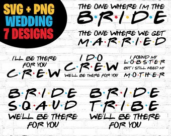 Download Friends Bridal Svg Etsy