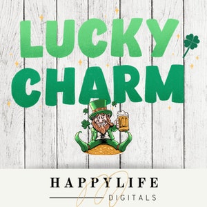 Lucky Charm St Patricks Day Leprechaun Funny Sublimation PNG Image