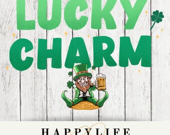 Lucky Charm St Patricks Day Leprechaun Funny Sublimation PNG Image