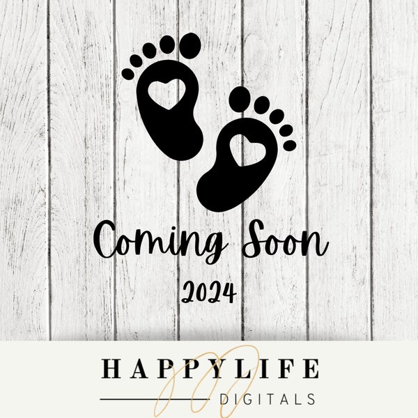 Coming Soon 2024~New baby addition~birth announcement~ digital file~ PNG~Svg~ Create your own sign~ Growing family