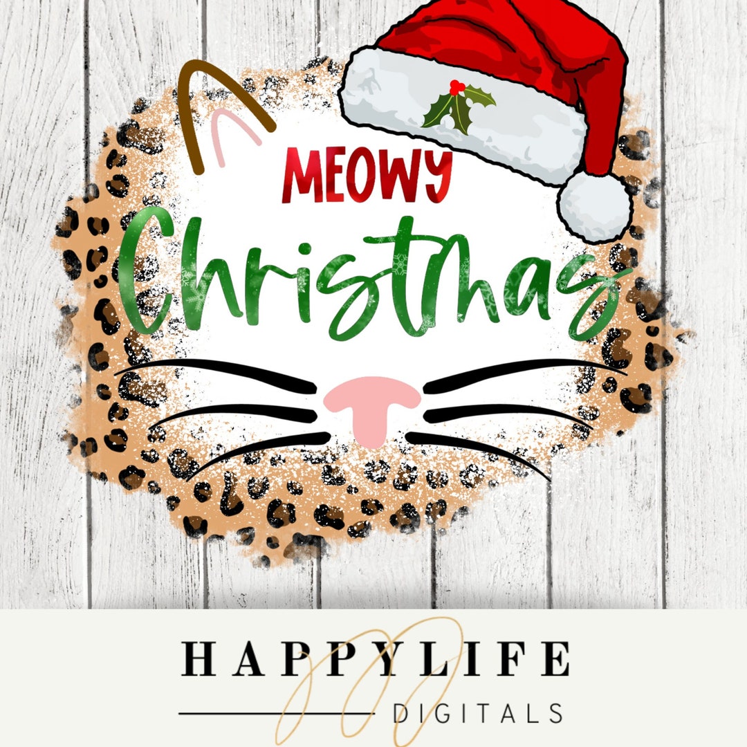 Meowy Christmas Cat Face PNG SVG, Holiday Sublimation (digital Download ...