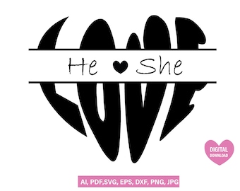 Love SVG PNG, Love svg, Valentine's Clipart, Valentine's Day SVG, Love Split Name Frame cut file, Cricut silhouette cut file, Names, Heart