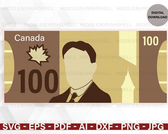 100 CAD Dollar SVG, Canadian Dollar, Canada, Money Svg, Canadian Currency Svg, Cash Svg, Dollar Png, Clipart, Canada 100 Dollar Bill, Note