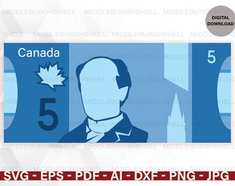 5 CAD Dollar SVG, Canadian Dollar, Canada, Money Svg, Canadian Currency Svg, Cash Svg, Dollar Dxf, Png, Clipart, Canada 5 Dollar Bill, Note