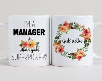 I'm a Manager What's Your Superpower Mug, Manager Gift, Manager Present, Manager Coffee Cup, Personalized Manager Mugs LS17