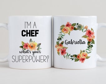I'm a Chef What's Your Superpower Mug, Chef Gift, Chef Present, Chef Coffee Cup, Personalized Chef Mugs LS15