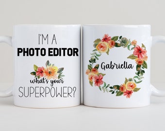 Soy un editor de fotos ¿Cuál es tu taza de superpoder?, Regalo de editor de fotos, Editor de fotos presente, Editor de fotos Taza de café, Tazas personalizadas LS67
