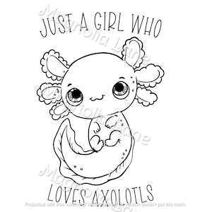 Just A Girl Who Loves Axolotls PNG/SVG/JPG Printable for Cricut Silhouette