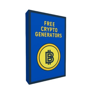 May include: A blue rectangular sign with the words "FREE CRYPTO GENERATORS" in yellow. Below the text is a yellow circle with a Bitcoin symbol. The sign has a dark blue border.