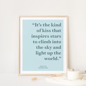Ignite Me, Unravel Me, Shatter Me Series, BookTok Merch, Best Book Quotes, Tahereh Mafi Quotes, Trendy Aesthetic Room Decor, Dorm Wall Art