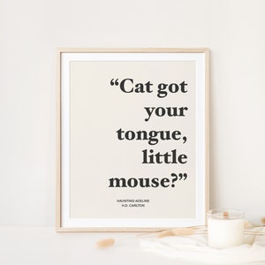 Dark Romance Book Quote Gift for Readers, Instant Download Book Merch, Cat and Mouse Duet, Haunting Adeline Merch Bookish Wall Print Booktok