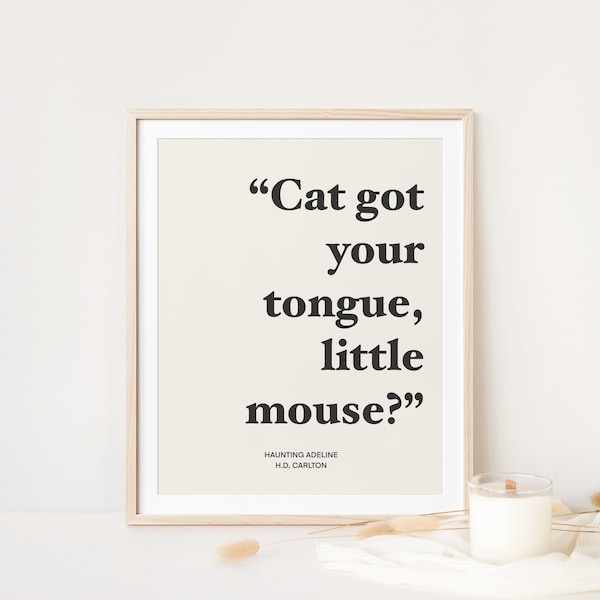 Dark Romance Book Quote Gift for Readers, Instant Download Book Merch, Cat and Mouse Duet, Haunting Adeline Merch Bookish Wall Print Booktok