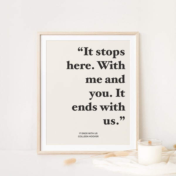 Il se termine avec nous Colleen Hoover, Book Quote Art, BookTok Merch, Roman d’amour, Cadeau pour les amateurs de livres, BookTube, Bookish, College Dorm Decor