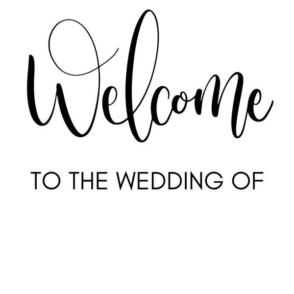 WEDDING WELCOME SIGN Svg Welcome To Our Wedding Svg Wedding Sign Svg Wedding Svg Popular Svg Doormat Svg Airbnb Sign