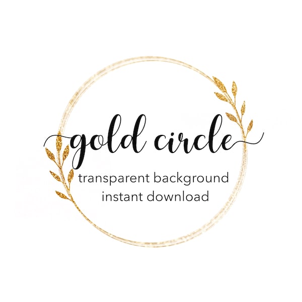 Gold circle PNG JPG | Gold foil overlay | Circle clipart | Gold circle frame | Photoshop overlay | Instant download | Gold glitter logo base