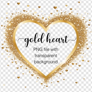 以下が含まれることがあります： 「gold heart」と「PNG file with transparent background」というテキストが書かれた、金色のグリッターハートフレームです。