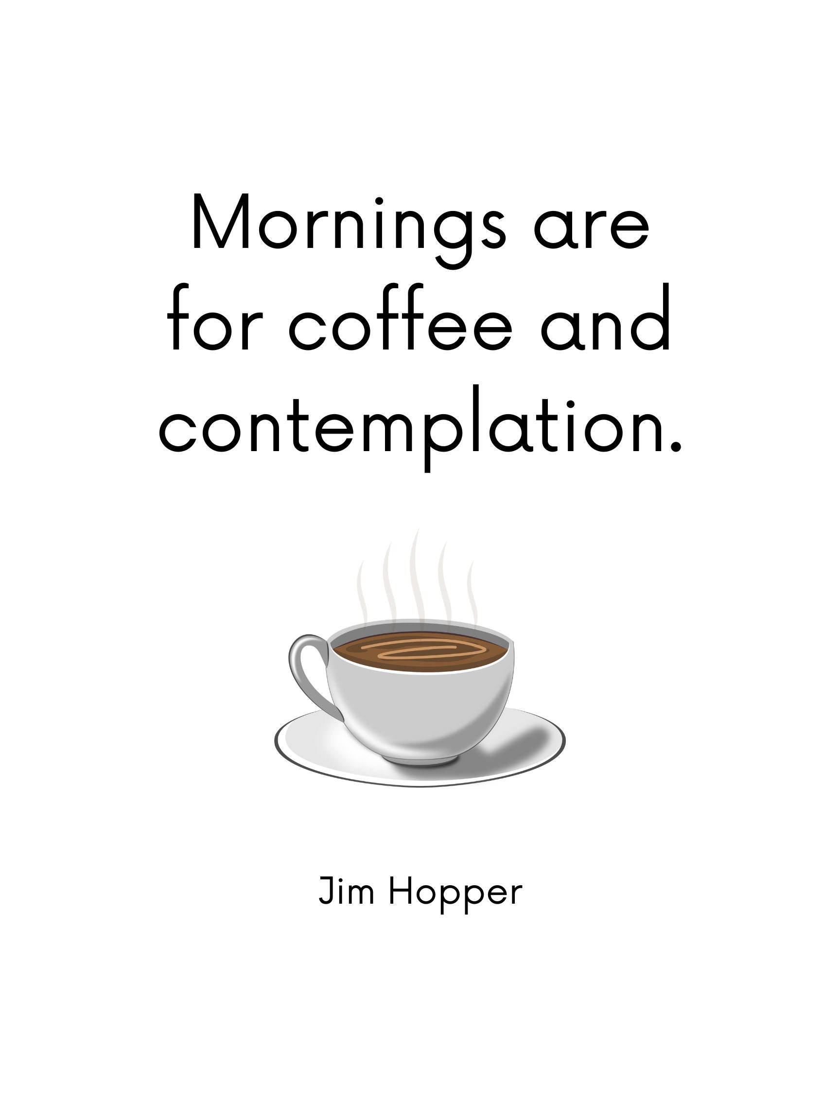 Printable Stranger Things Jim Hopper Quote Poster, Inspirational Poster