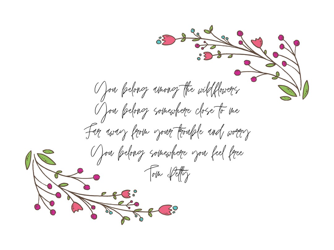 Printable Tom Petty Wildflowers Lyrics Poster, Wall Art, Lyrics Poster