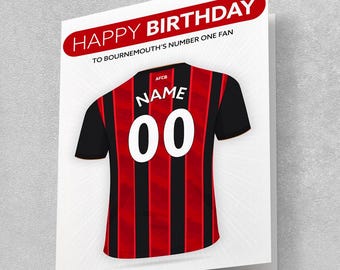 Tarjeta de cumpleaños personalizada del AFC Bournemouth: diseño de camiseta de fútbol tamaño A5, nombre y número personalizados.
