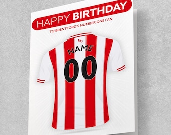 Tarjeta de cumpleaños personalizada del Brentford FC: diseño de camiseta de fútbol tamaño A5, nombre y número personalizados.