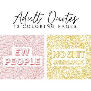 Adult Quotes Coloring Pages - Printable Adult Quotes Coloring Book - 10 Pages
