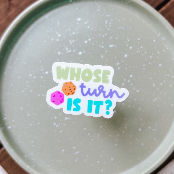 Whose Turn Is It Board Game Collector Sticker | Board Gamer Accessories | Decal | Card Game | Dice Game | Euchre