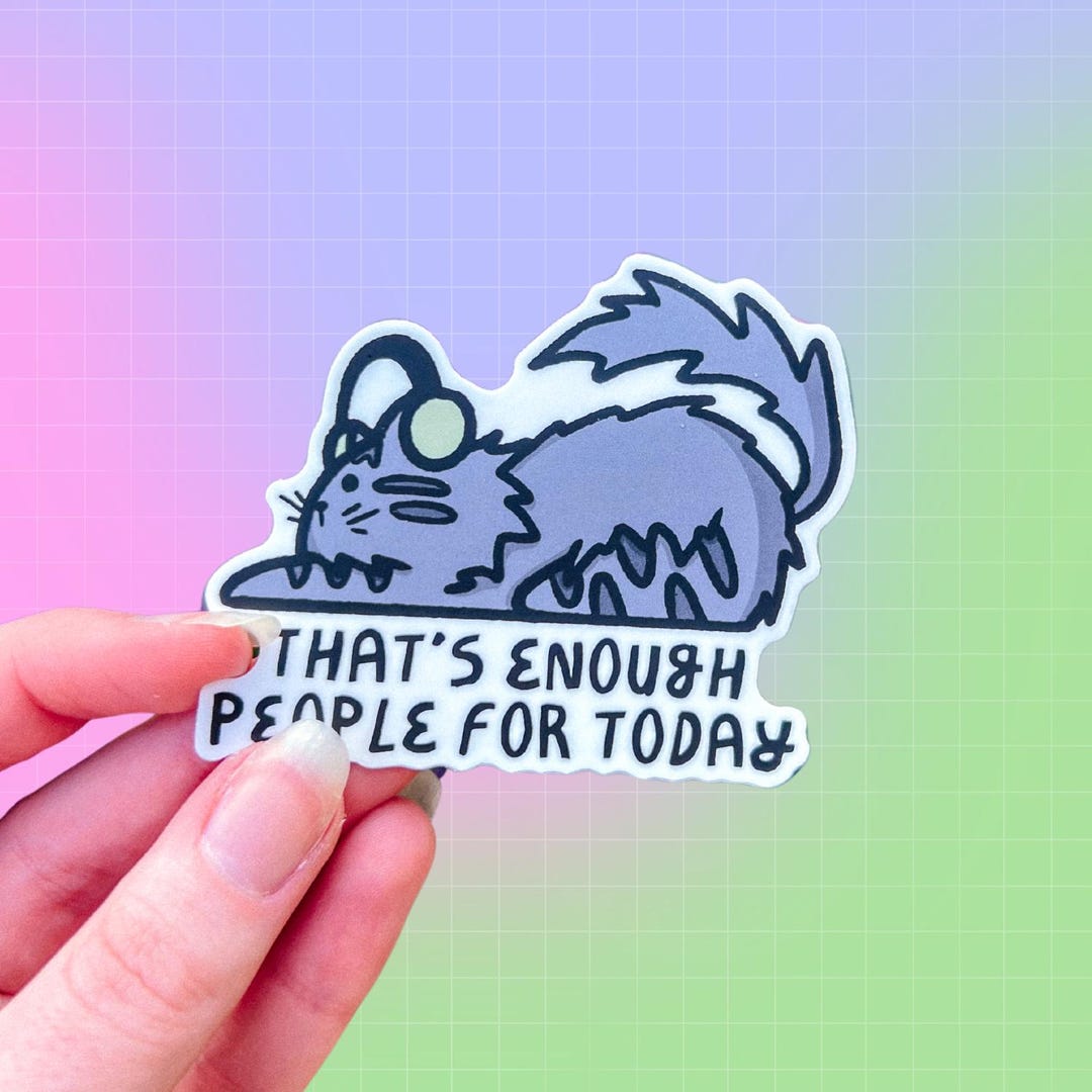 Enough People Cat Sticker | Neurodivergent | Audhd ADHD | POTS | Funny ...
