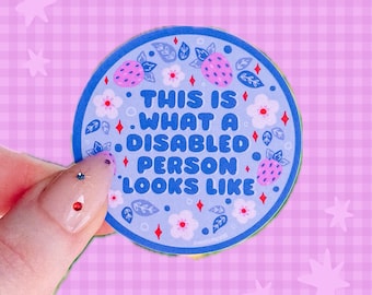 This is What a Disabled Person Looks Like Sticker | Invisible | Autoimmune Disease | Disability Hidden | Normal Blood Work | Stawberry Funny