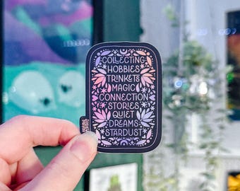 Collector Sticker | Hobbies Trinket  Magic Connection Stories Quiet Dreams Stardust | Whimsy Colorful Whimsical Abstract | Vinyl |