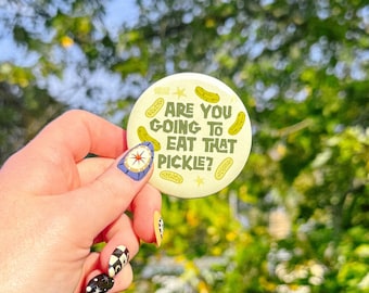 Pickles Button Pin | Flair | Pickle | Green | Pins | Gift | Food | Foodie | sandwich | Funny Sarcasm | Girl Best Friend Woman