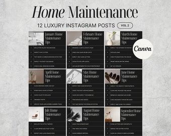 May include: A black and white graphic with 12 monthly home maintenance tips. Each month is represented by a black square with white text. The graphic is titled "Home Maintenance" and "12 Luxury Instagram Posts Vol. 2".