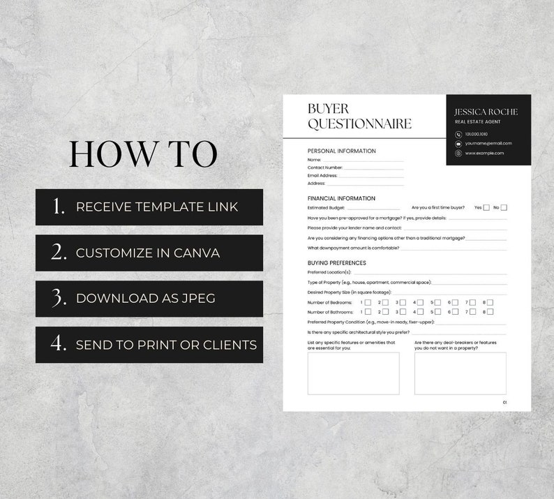 May include: A black and white buyer questionnaire form with the title "Buyer Questionnaire" and the text "How To" with four steps: Receive Template Link, Customize in Canva, Download as JPEG, Send to Print or Clients.
