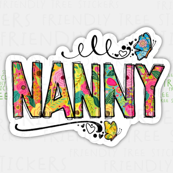 3" Nanny Sticker, Nanny Decal, Hand Drawn Sticker, Nanny Gift, Gift For Nanny , Nanny , Nanny Gift Idea, Nanny Birthday, 484