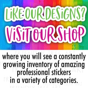 K&ouml;nnte beinhalten: Ein bunter Regenbogenhintergrund mit dem Text "LIKE OUR DESIGNS? VISIT OUR SHOP" in wei&szlig;en umrandeten Buchstaben. Der Text darunter lautet "where you will see a constantly growing inventory of amazing professional stickers in a variety of categories."