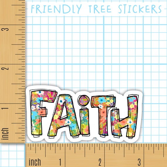 3 Faith Sticker, Encouragement Sticker, Christian Sticker