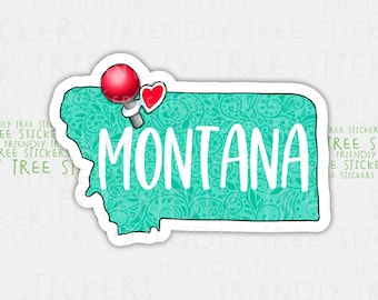Montana State Sticker: Waterproof Vinyl Decal (3")