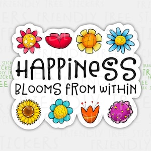 Happiness Blooms Flower Sticker - Waterproof Plant Decal (3&quot;)