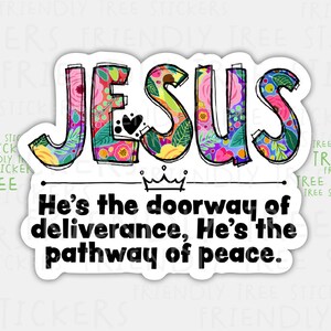 3&quot; Jesus Sticker, Christian Sticker, Jesus Decal, Bible Verse Sticker, Faith Sticker, Scripture Sticker, Bible Sticker, Scripture Decal, 822