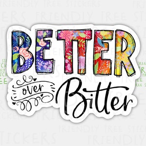 bitter & better